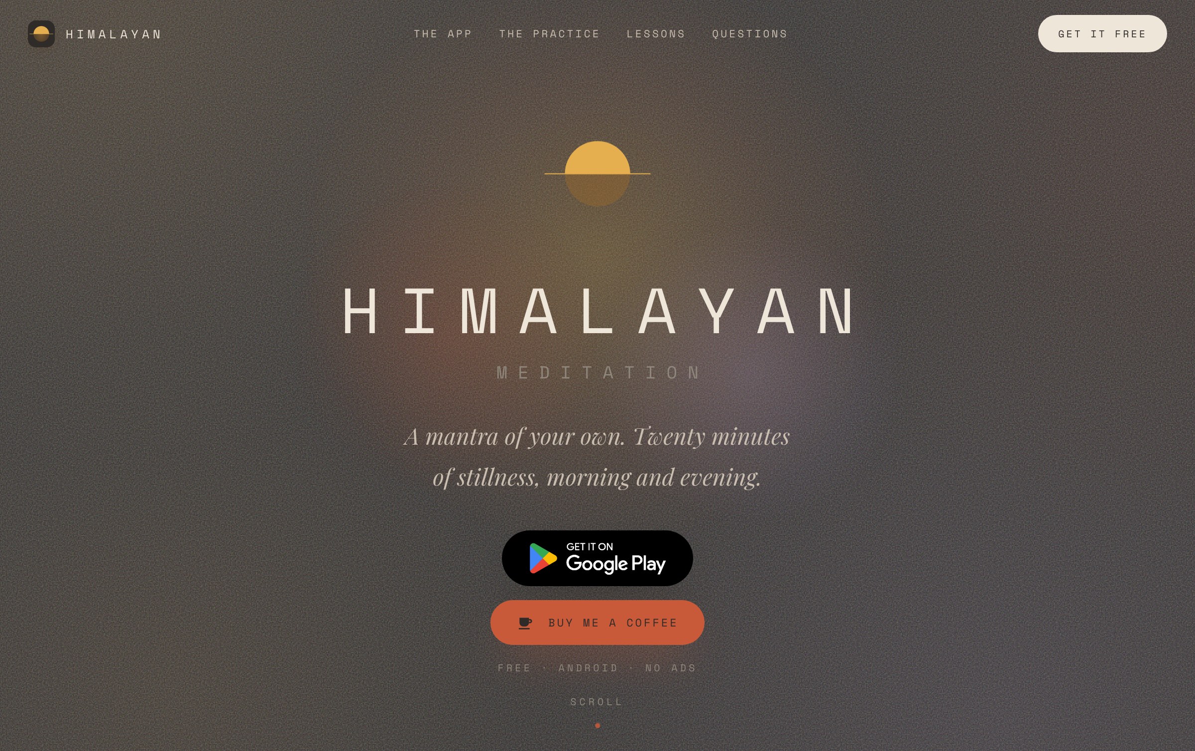 Himalayan Meditation, the sun resting on its horizon